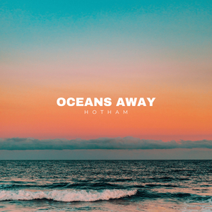 Oceans Away
