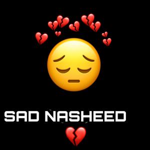 SAD NASHEED