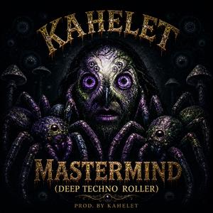 Mastermind (Deep Techno Roler)
