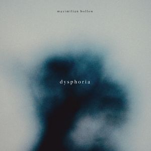 Dysphoria