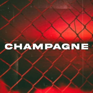 CHAMPAGNE