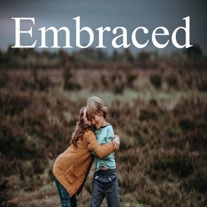 Embraced