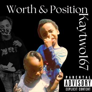 Worth & Position