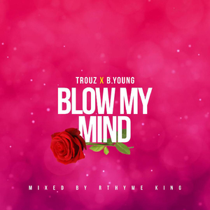 Blow My Mind (Rhythm King Mix)