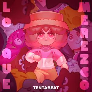 Lo que merezco