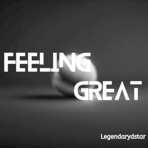 Feeling Great