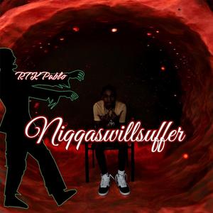 NiqqasWillSuffer