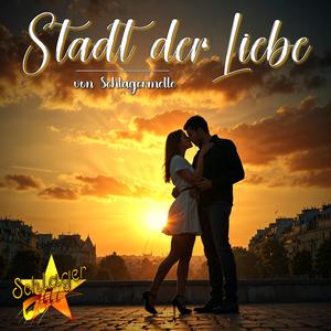Stadt Der Liebe (Schlager Version)