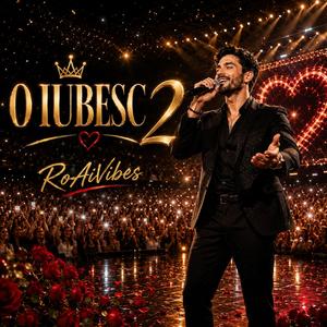 O Iubesc 2