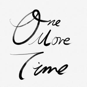 One More Time