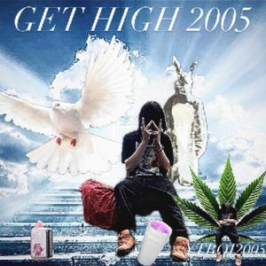 GETHIGH2005