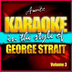 Honkytonkville (In the Style of George Strait) [Karaoke Version]