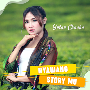 Nyawang Story Mu
