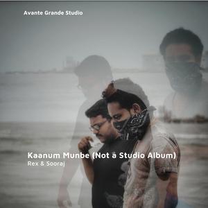 Kaanum Munbe