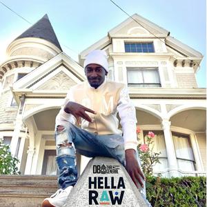 California (Hella Raw)