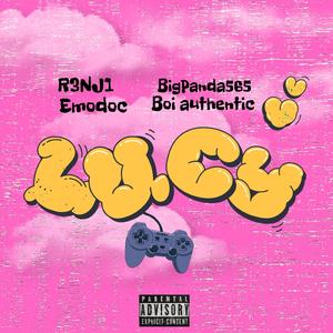 Lucy (feat. Emodoc, Boi Authentic & B.I.G Panda)