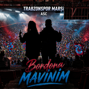 Trabzonspor Marşı (Bordona Mavinim)