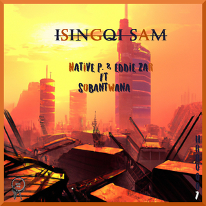 Isingqi Sam (Single)