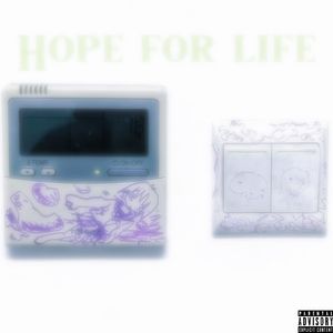 Hope for life