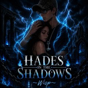 Hades In The Shadows