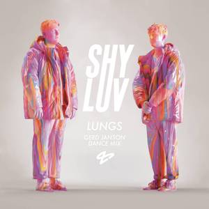 Lungs (Gerd Janson Dance Mix)