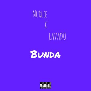 Bunda (feat. LAVADO)