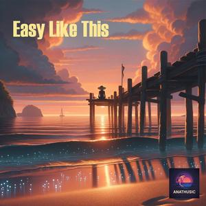 Easy Like This