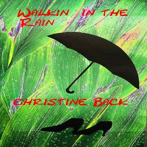Walkin´ in the Rain