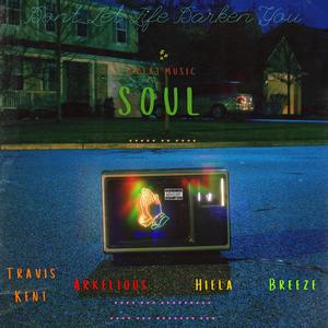 Soul (feat. Arkelious, Travis Kent & Hiela)