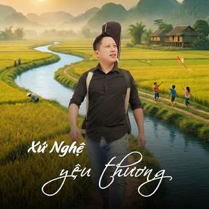 Xứ Nghệ Yêu Thương