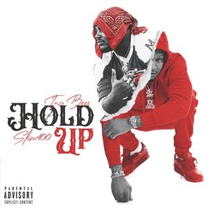 Hold Up (feat. Slim 400)