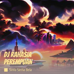 Dj Rahasia Perempuan