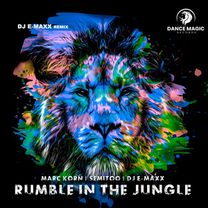 Rumble in the Jungle (DJ E-Maxx Remix Extended)