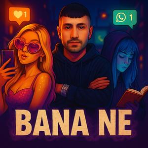 BANA NE