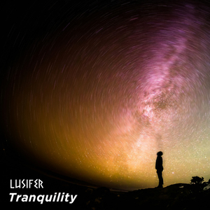 Tranquility