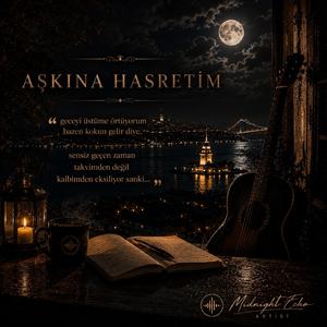 Aşkına Hasretim