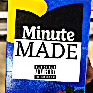 MINUTE MADE