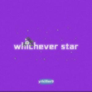whichever star (demo)