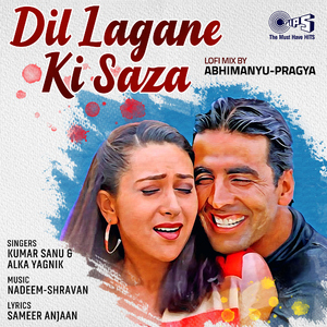 Dil Lagane Ki Saza (Lofi Mix)