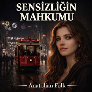 Sensizliğin Mahkumu