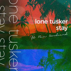 Stay (feat. Ben Woodward)