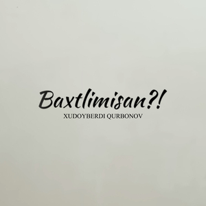 Baxtlimisan?