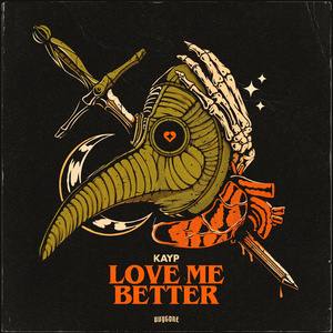 Love Me Better (Original Mix)