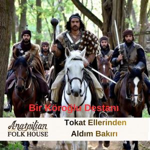 Tokat Ellerinden Aldım Bakırı
