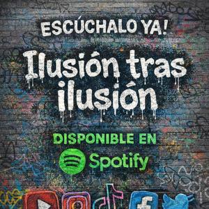 Ilusion tras ilusion