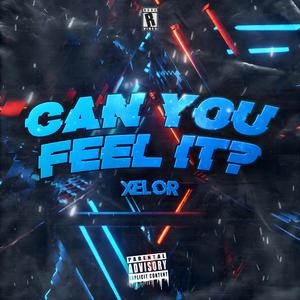 CAN YOU FEEL IT?