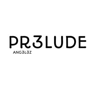 PR3LUDE