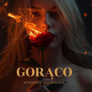 GORĄCO