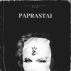 PAPRASTAI (feat. W33D)