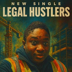 Legal hustlers (feat. Freaky j, Classic baalo, Mr bright & Mr wanted) (Special Version)